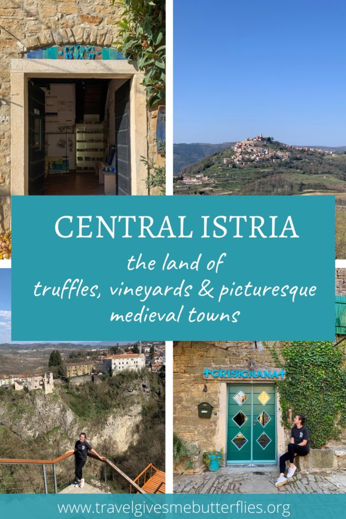 Reasons why you have yo visit Central Istria. The land of truffles, vineyards and picturesque medieval towns.